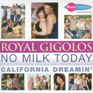 No Milk Today, california dreamin' Dance & Electronic