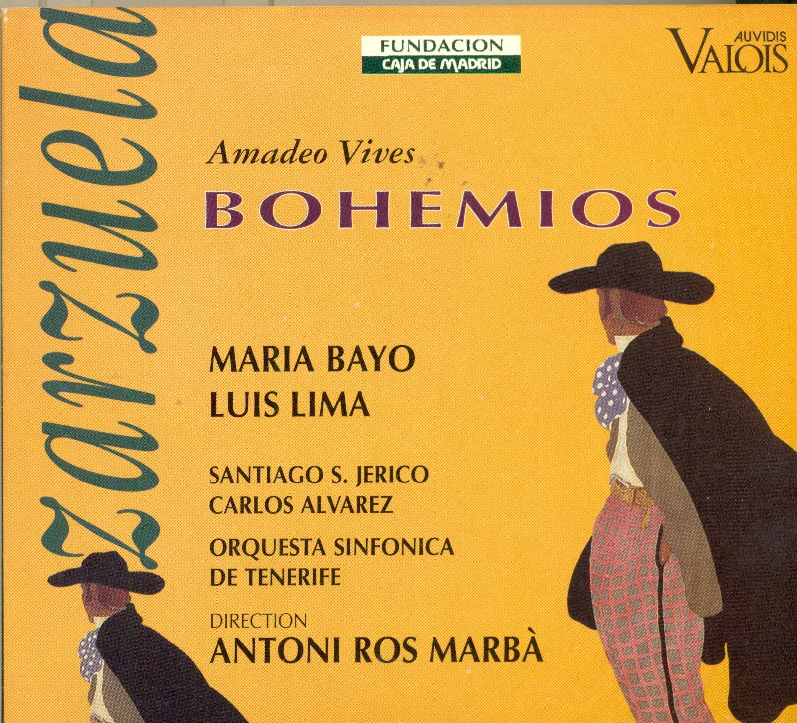 Vives: Bohemios (Gesamtaufnahme) Classical