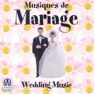 Musiques de Mariage (Hochzeitsmusik) Music