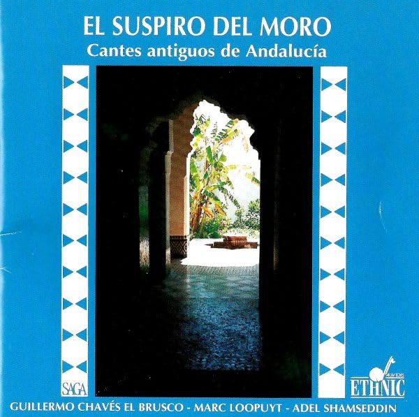 Andalusien/El Suspiro Del Moro Classical