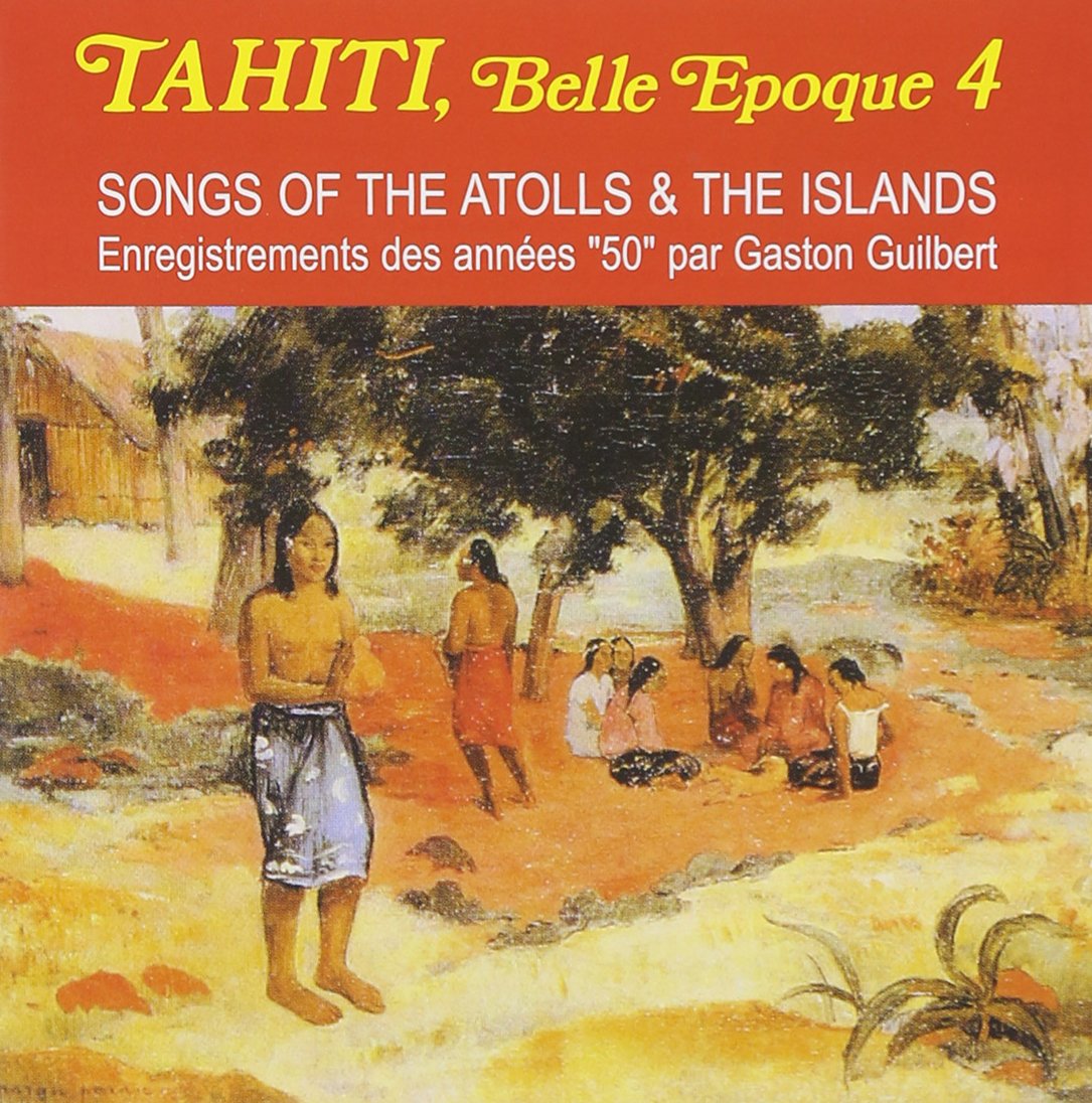 Tahiti "Belle Époque" Vol.4 World Music