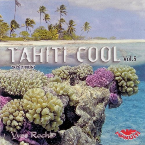 Tahiti/Tahiti Cool-Fa'Ahou Country & Folk