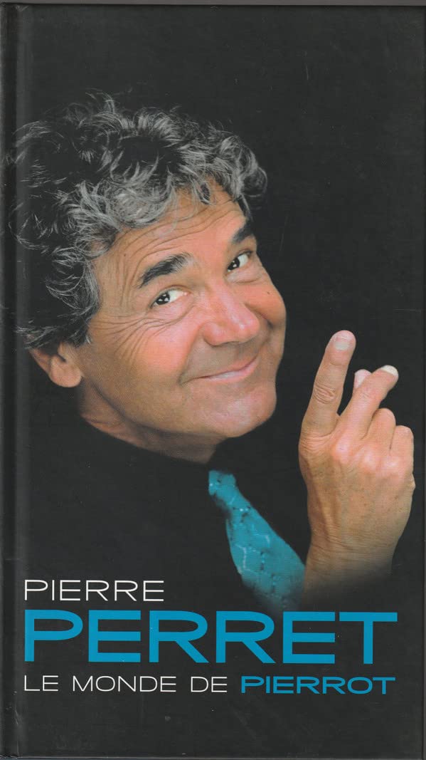 Le Monde de Pierrot (Best of) Pop