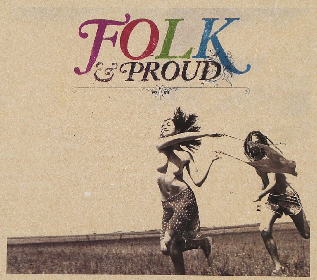 Product Image: Folk & Proud