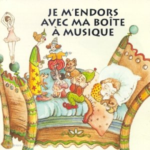 Je M'Endors Avec Ma Boite A Musique Children & Young People