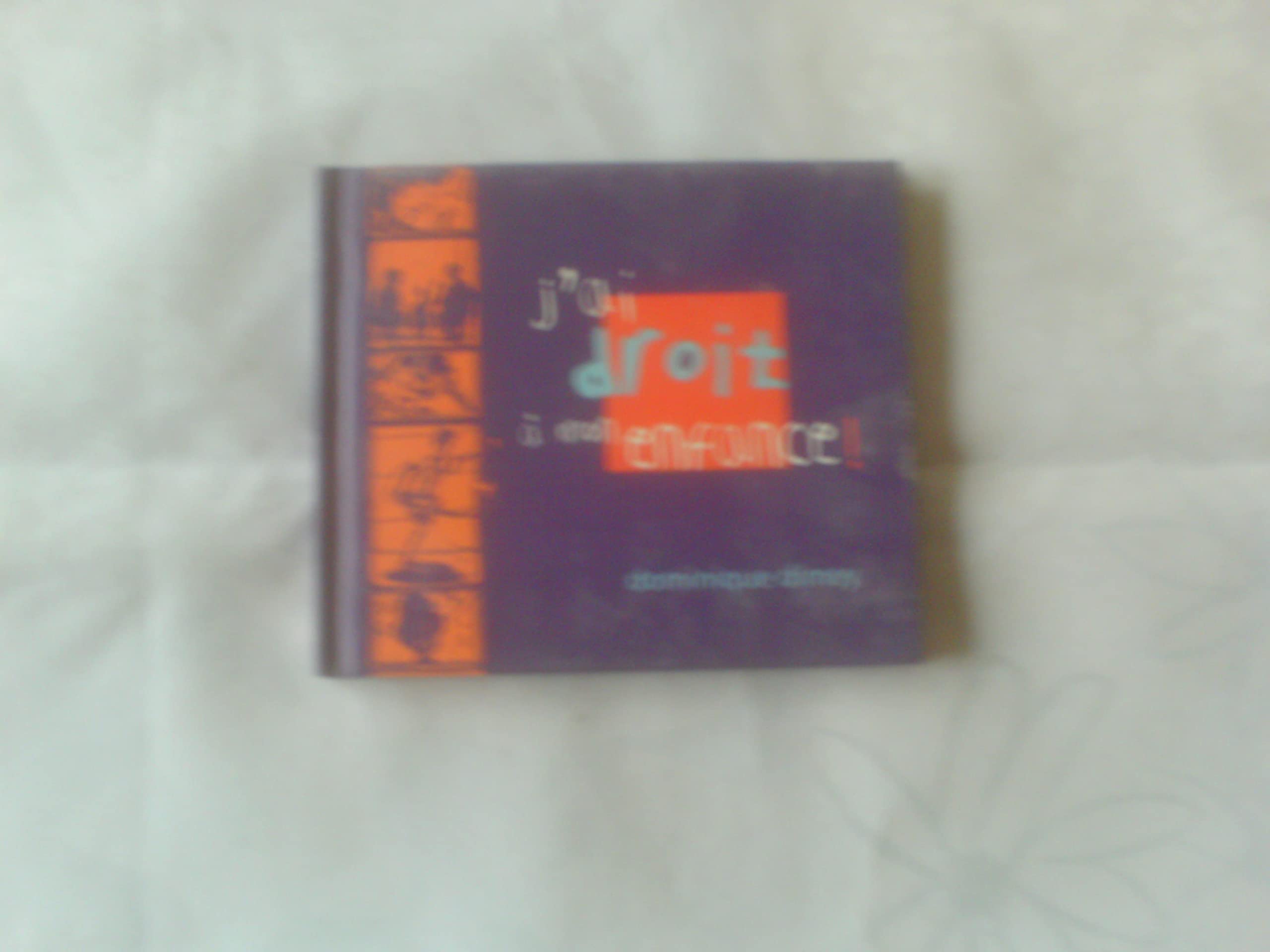 J Ai Droit a Mon Enfance Children & Young People