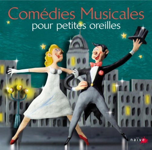Comedies Musicales pour Petites Oreilles cd