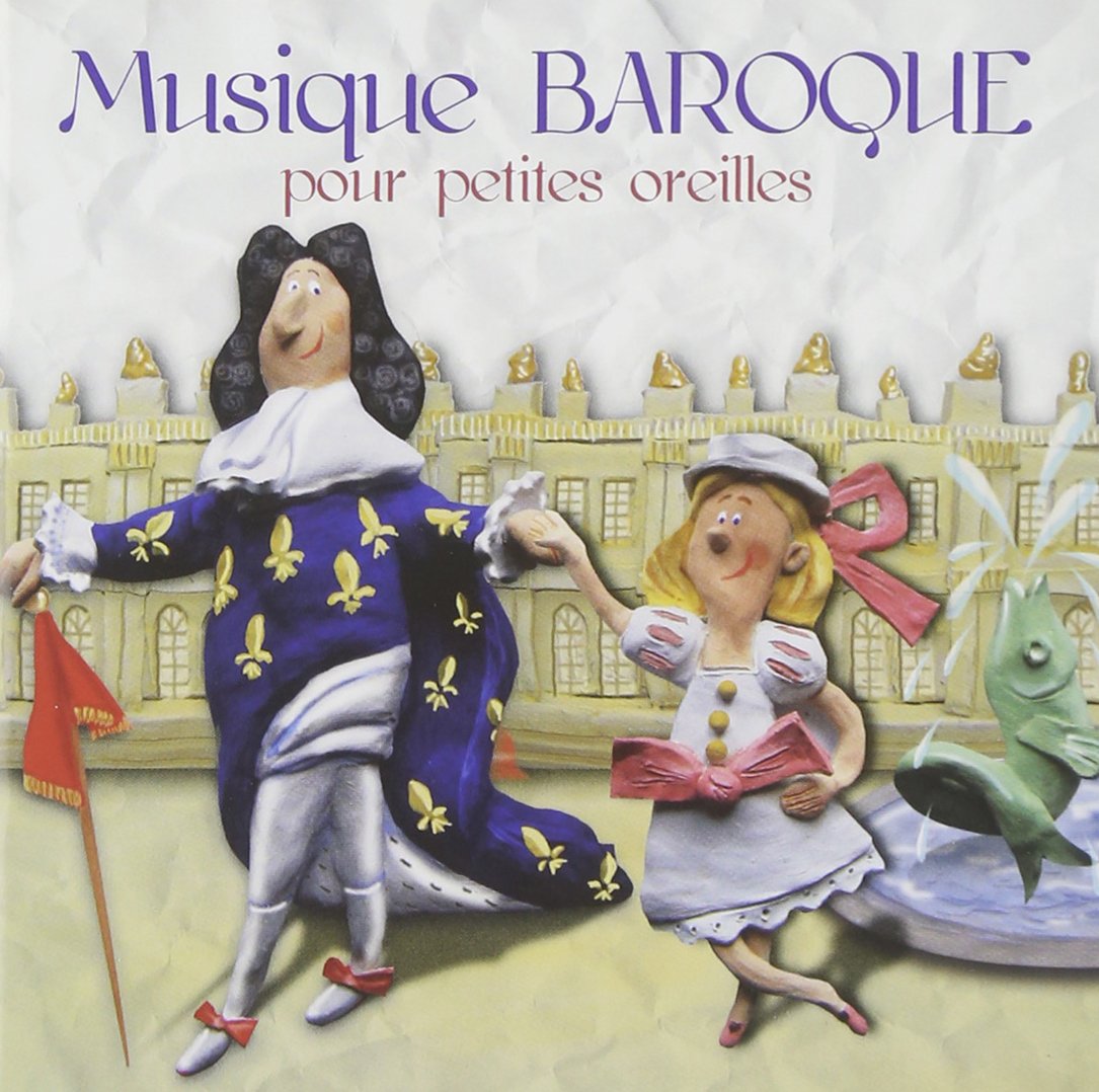 Musique Baroque pour Petites Oreilles cd