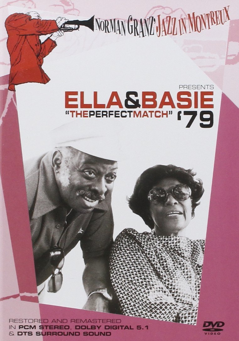 Norman Granz' Jazz in Montreux presents Ella & Basie '79 "The Perfect Match" Movies