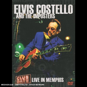 Elvis Costello & The Imposters : Club Date (Live in Memphis) Films