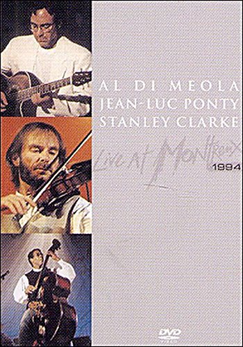 Al Di Meola, Jean-Luc Ponty, Stanley Clarke : Live at Montreux 1994 Movies