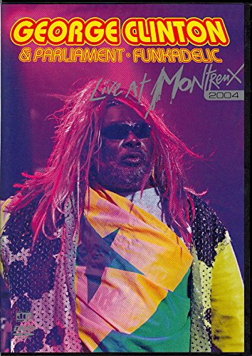 George Clinton : Live at Montreux 2004 dvd