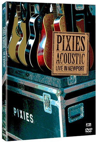 Pixies : Acoustic Newport Films
