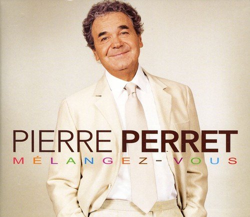 Product Image: Pierre Perret - Melangez-Vous