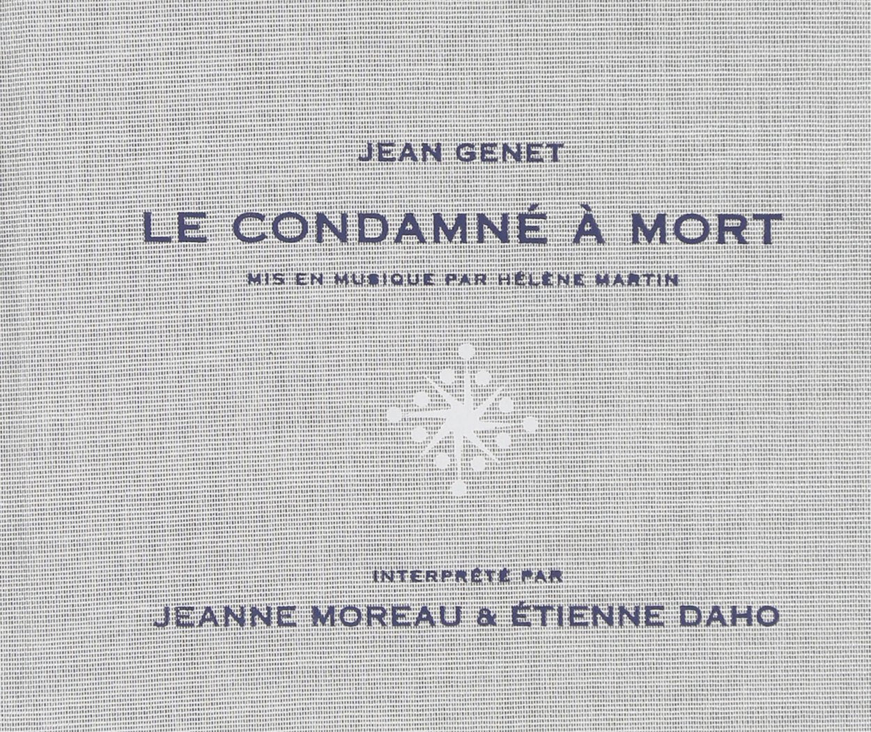 Etienne Daho/Jeanne Moreau - Le Condamne A Mort World Music