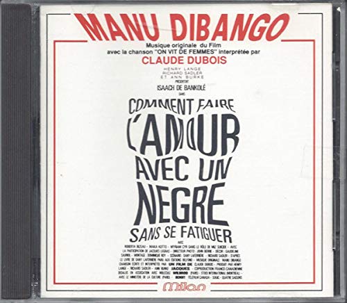 Comment Faire L'amour Avec Un Negre Sans Se Fatiguer cd