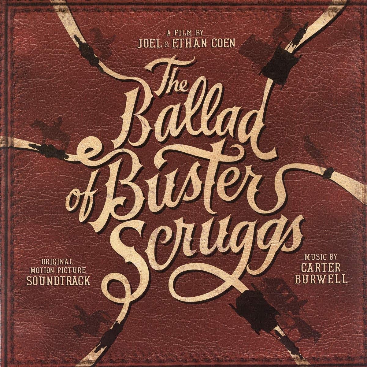 The Ballad of Buster Scruggs (Original Motion Picture Soundtrack) Soundtracks & Musicals