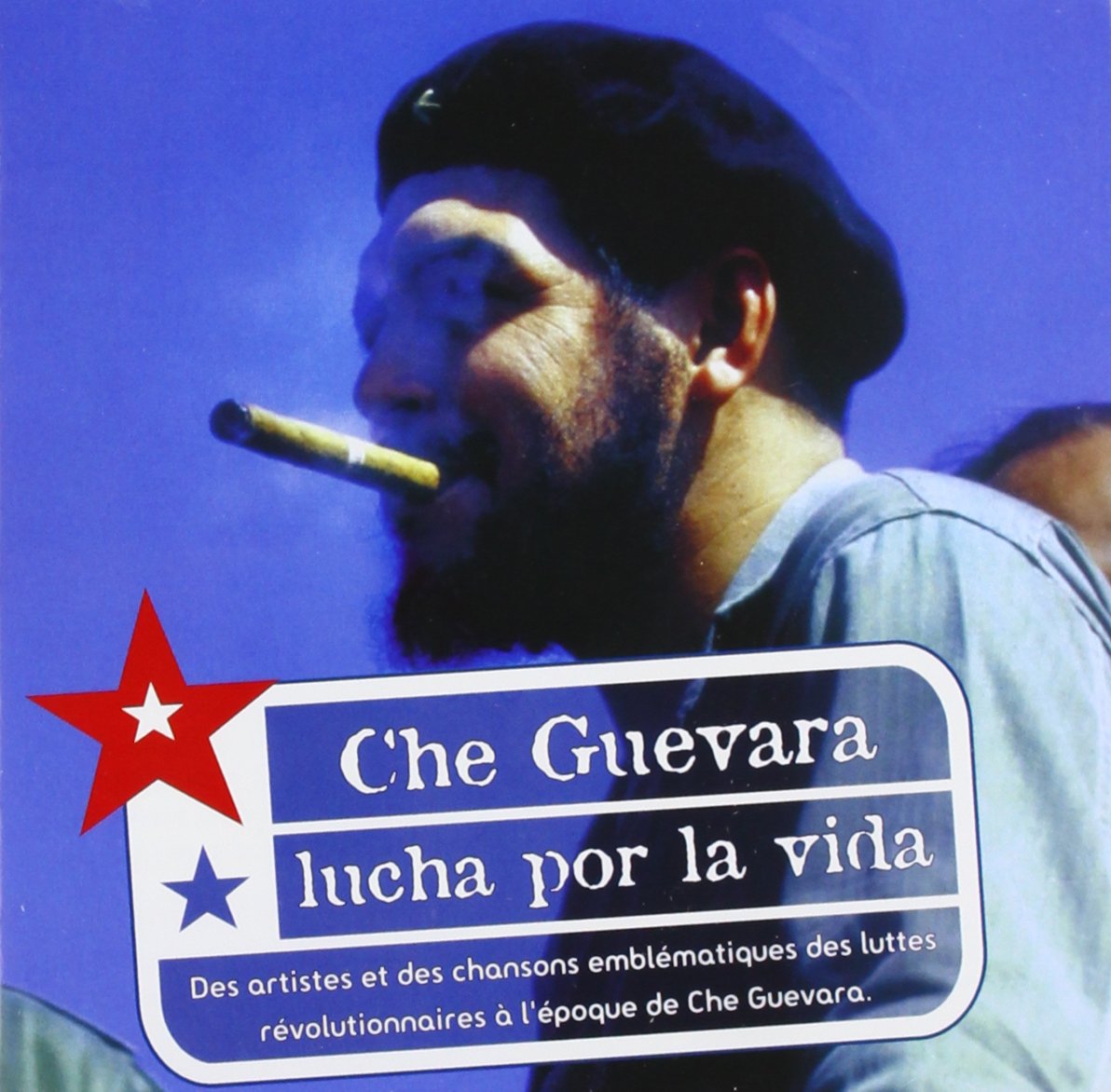 Che Guevara Lucha Por la Vida Pop