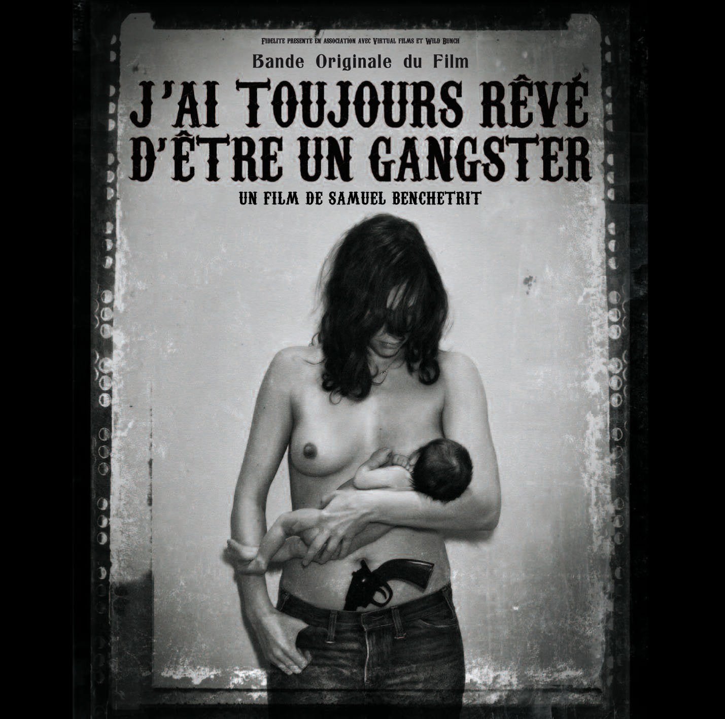 J'ai toujours rêvé d'être un gangster (B.O.F.) World Music