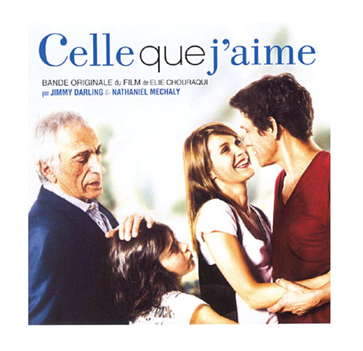 Celle Que J'aime (Bande Originale du Film) cd