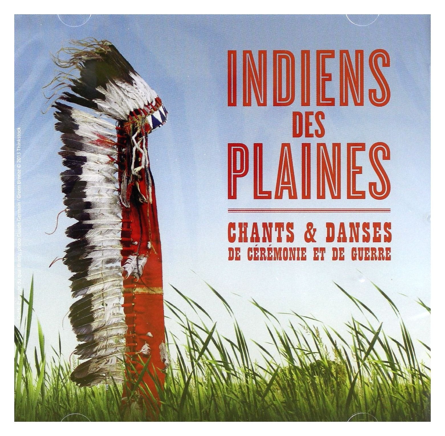 Indiens des plaines chants & danses de cérémonie & de guerre cd