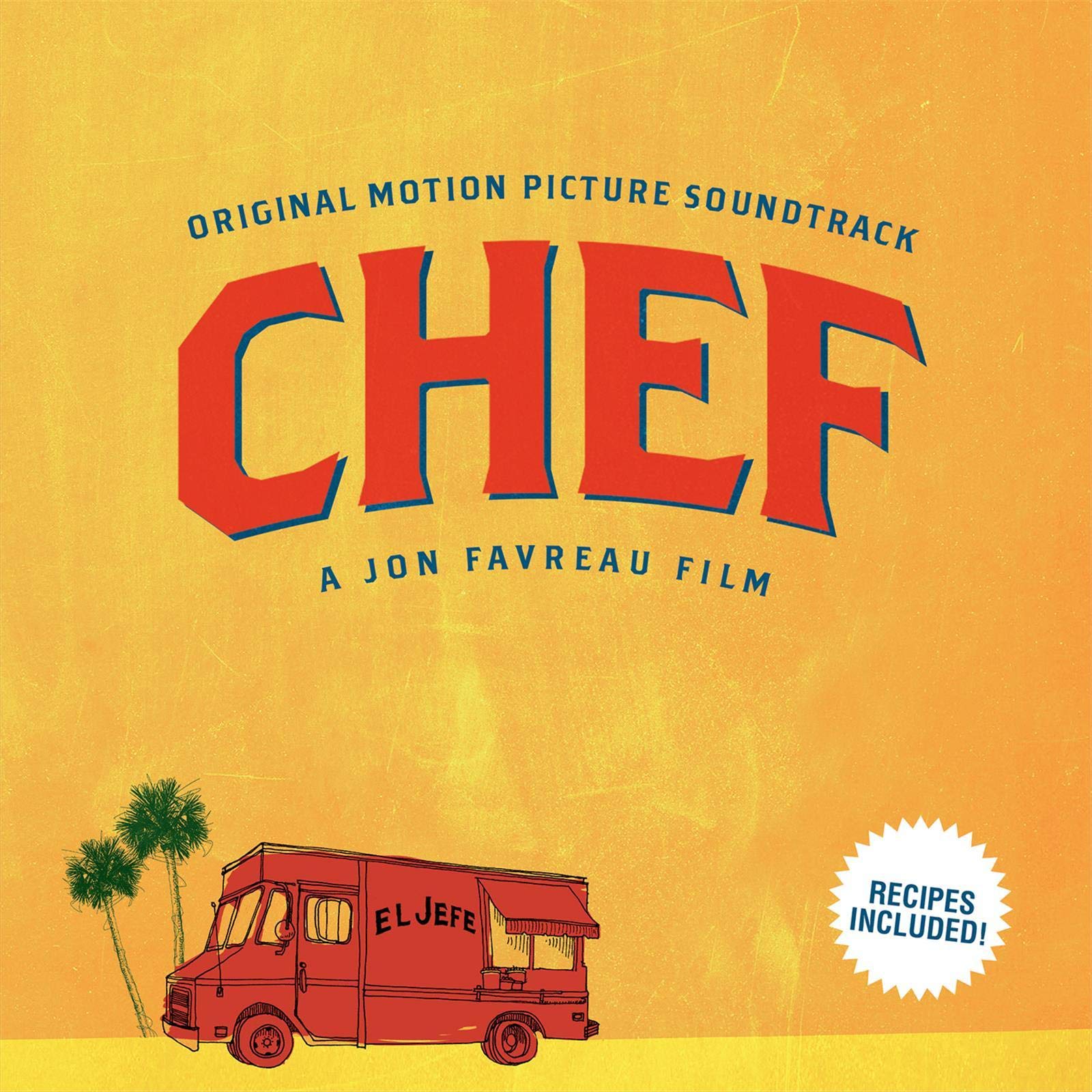 Chef (Original Soundtrack Album) Soundtracks & Musicals