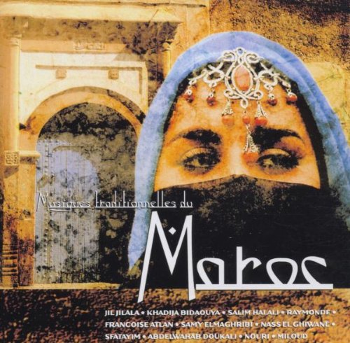 Traditional Music of Maroc World Music