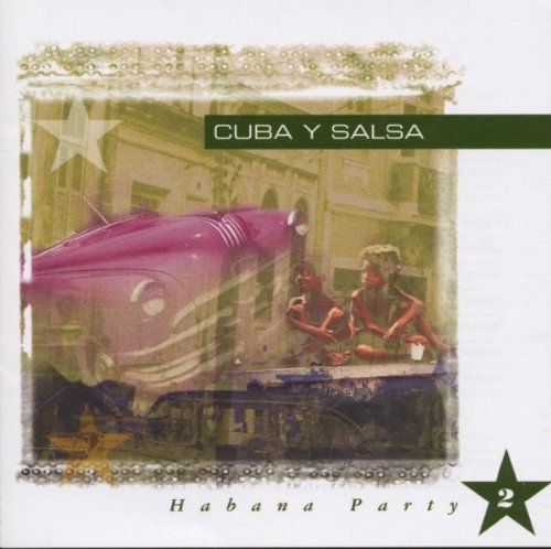 Cuba Y Salsa-Habana Party 2 Other music genres