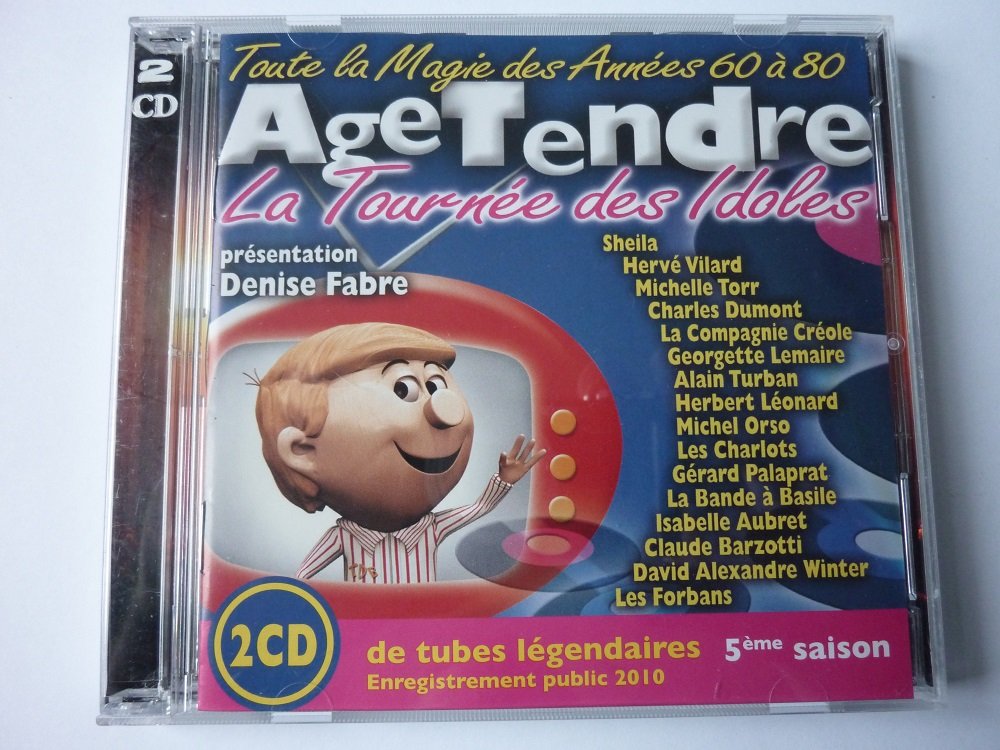 Age Tendre la Tournee des Idoles cd