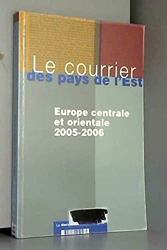 Europe centrale et orientale 2005-2006(n.1056 juillet-aout 2006) book