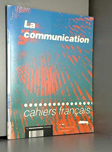 Les cahiers français no 258: la communication book