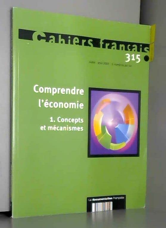 Comprendre l'économie, tome 1 : Concepts et mécanismes Books