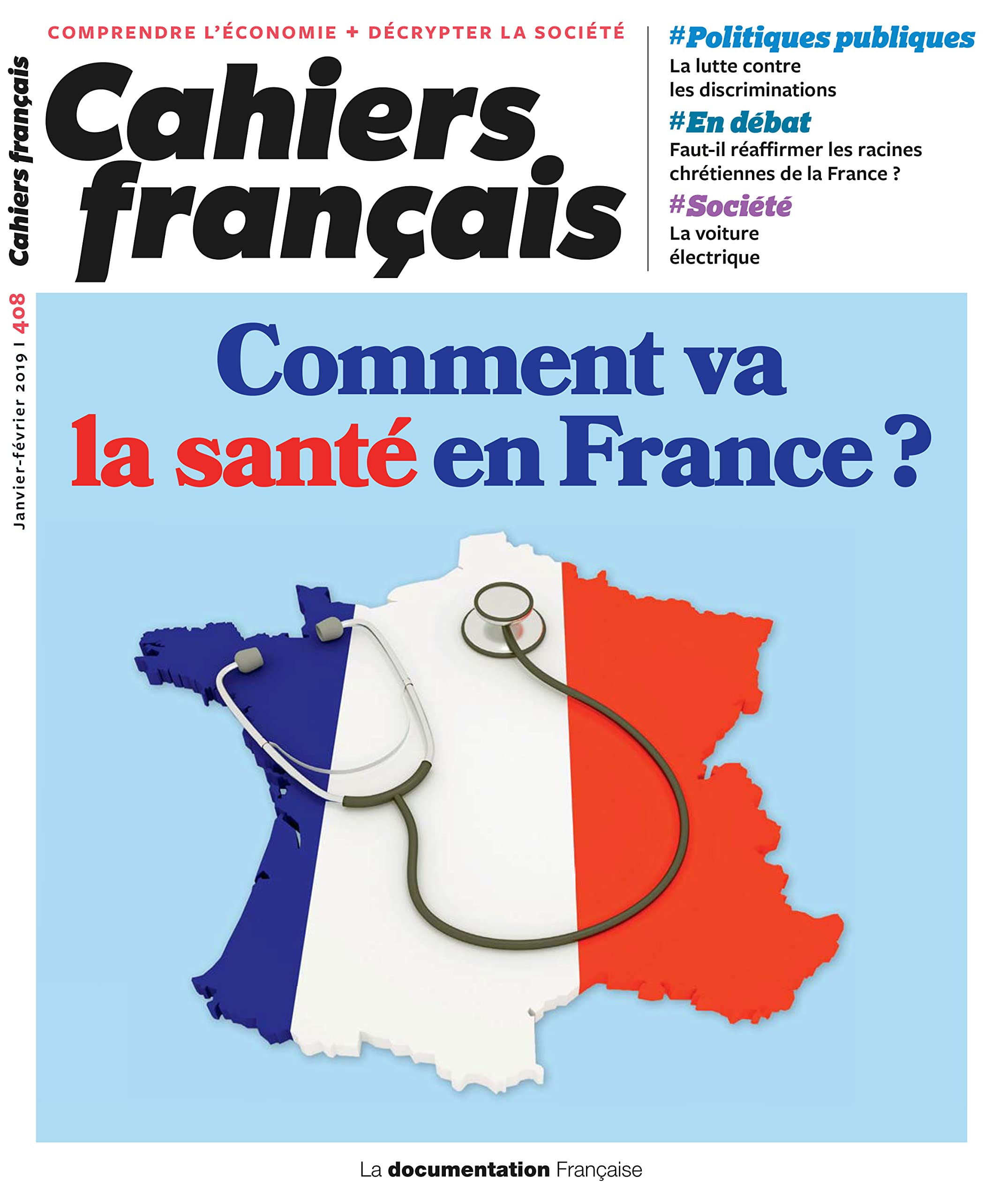 Comment va la santé en France ? book