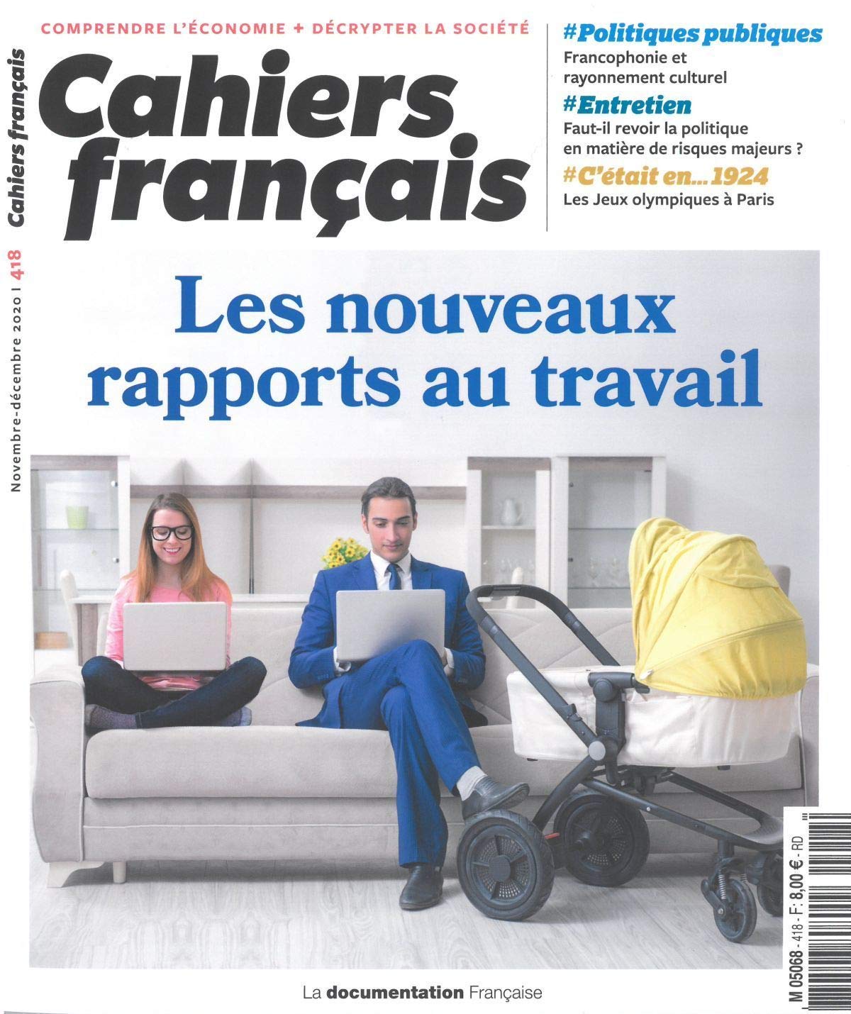 Les nouveaux rapports au travail: n°418 book