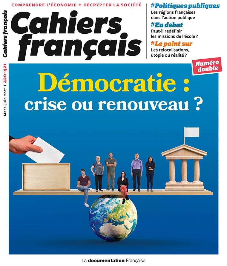 Démocratie : crise ou renouveau ?: N° 420-421 Mars - juin 2021 book