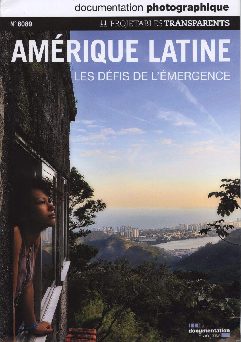 Amérique latine, les défis de l'émergence ( Projetables transparents n° 8089) book