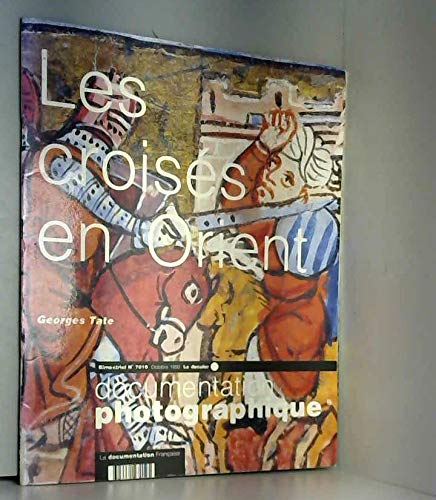 Les croisés en orient n 7019 octobre 1993 book