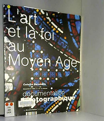 Art (l') et la foi au moyen age / dp 7040 book