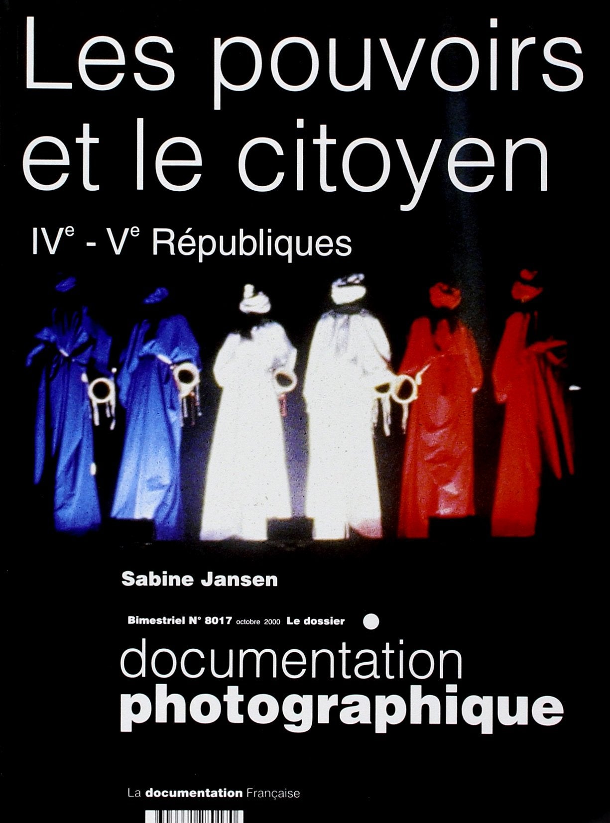 Les pouvoirs et le citoyen. IVe-Ve Républiques (Dossier n. 8017) Books