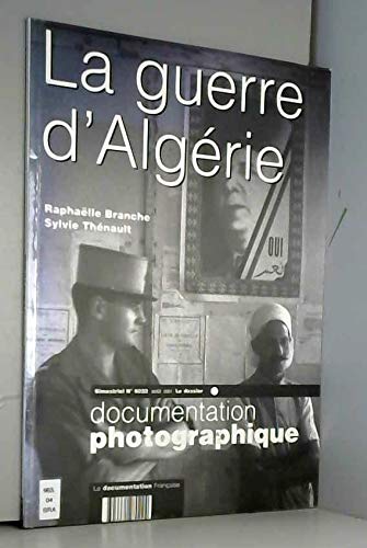 La guerre d'Algérie n 8022 août 2001 Politics & History