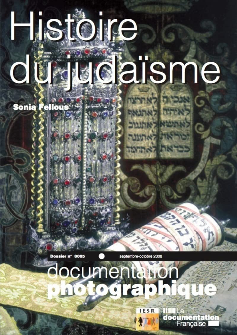 Histoire du judaïsme - numéro 8065 septembre-octobre 2008 book