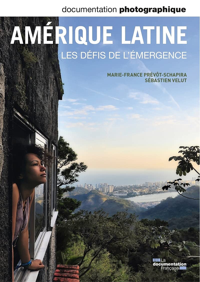 Amérique latine, les défis de l'emergence - numéro 8089 septembre-octobre 2012 Social Sciences
