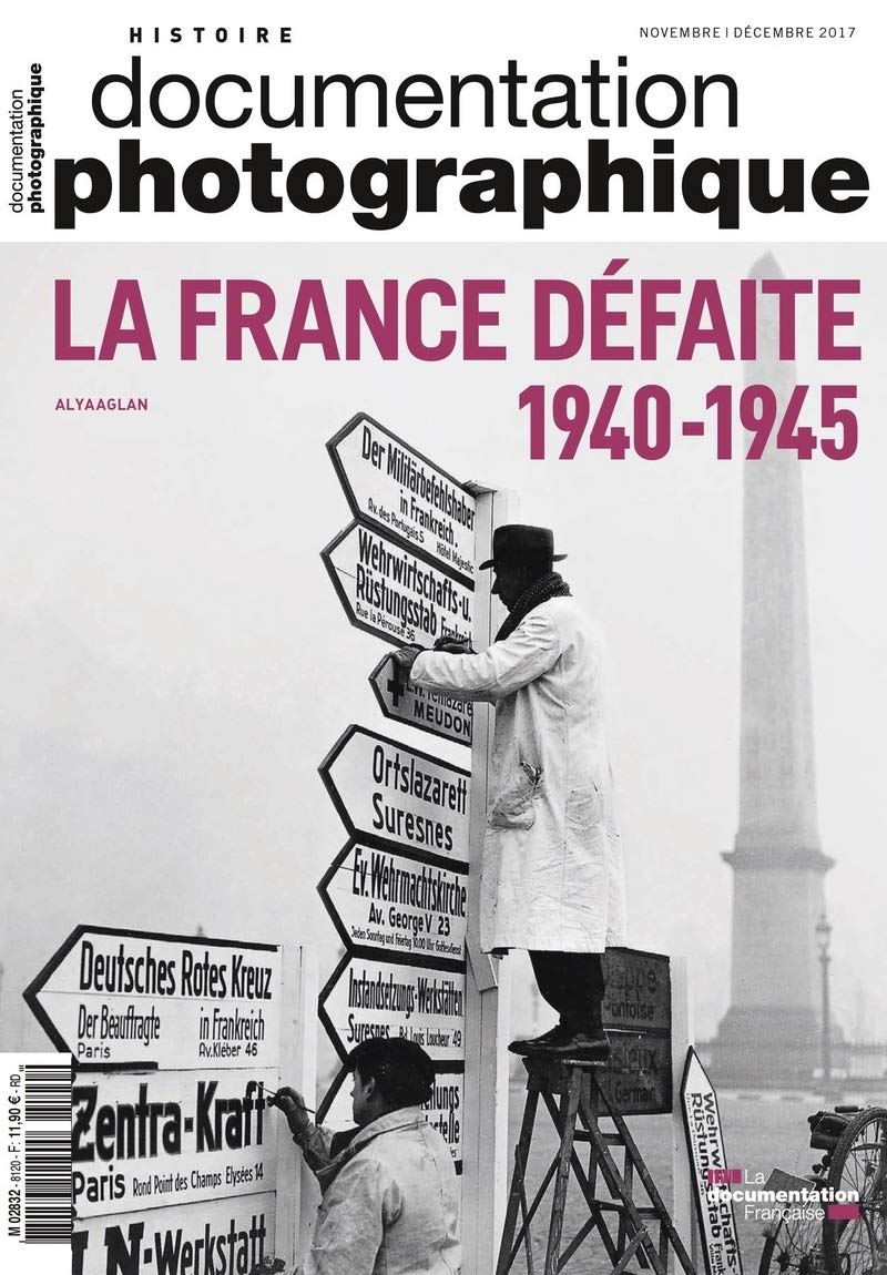 La France défaite 1940-1945 - dossier N-8120 book