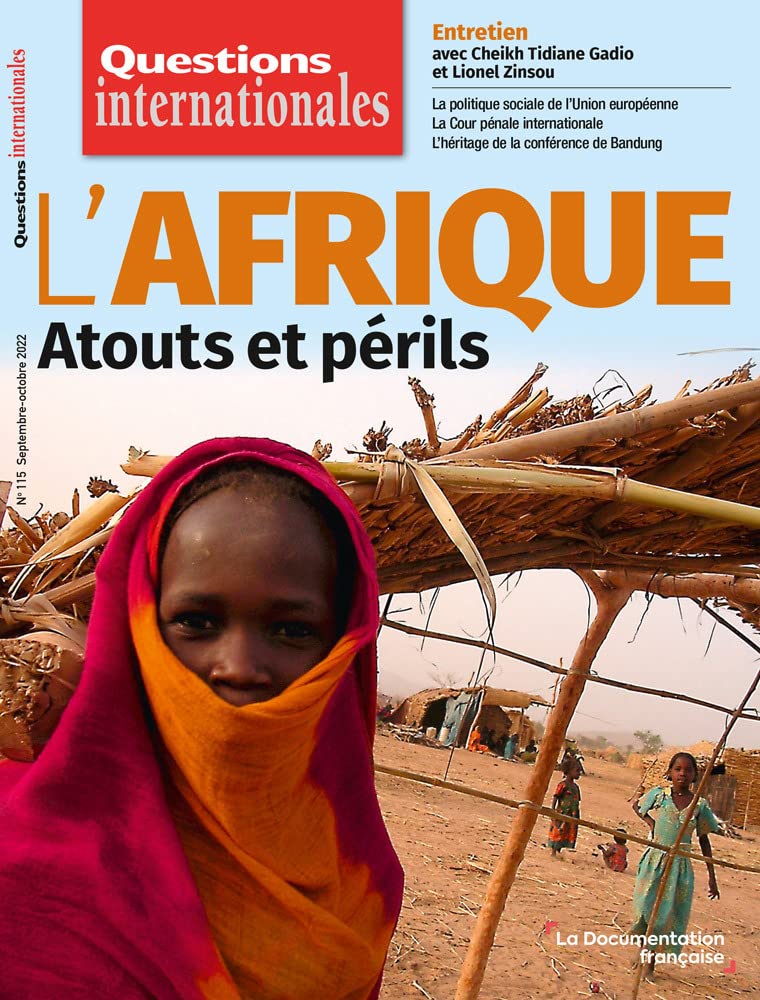 L'Afrique. Atouts et périls: n°115 - septembre octobre 2022 book