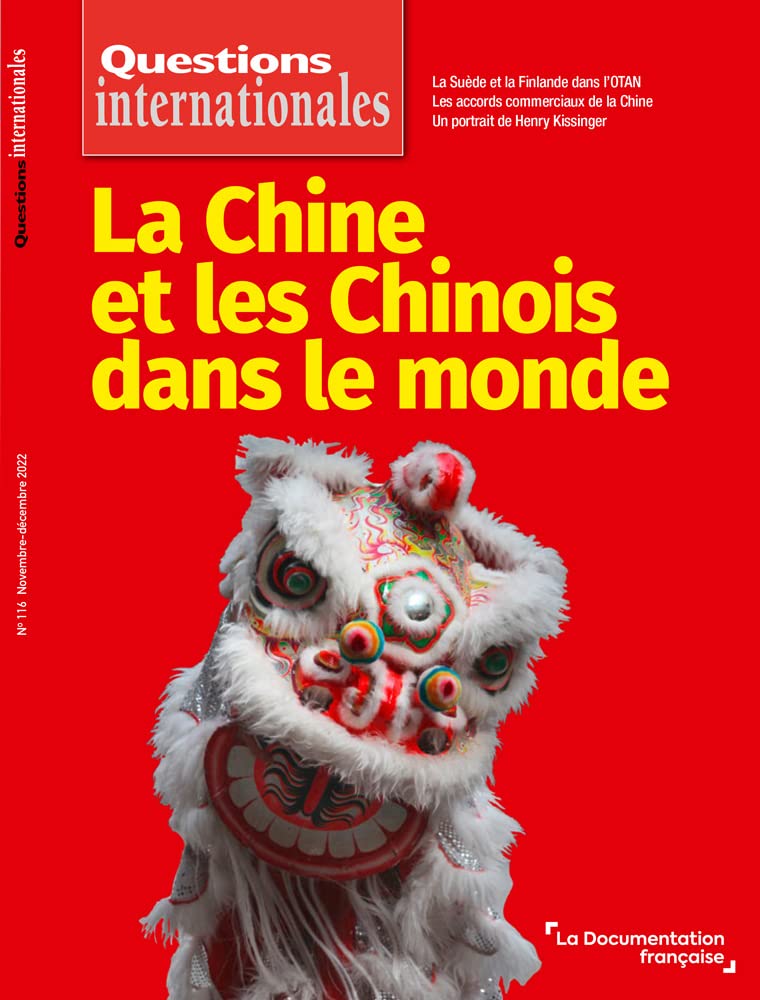 La Chine et les chinois dans le monde: n°116 book