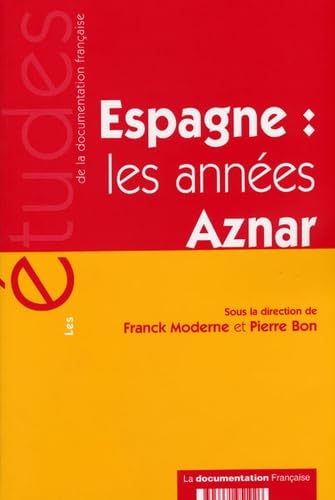 Espagne : les annees aznar n 5192 book