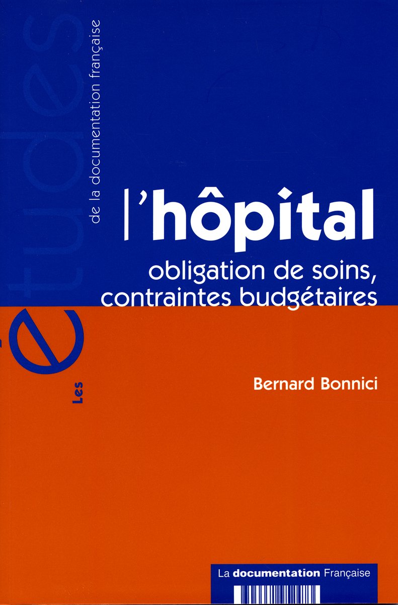 L'hopital n°5247 - Obligation de soins, contraintes budgétaires Law