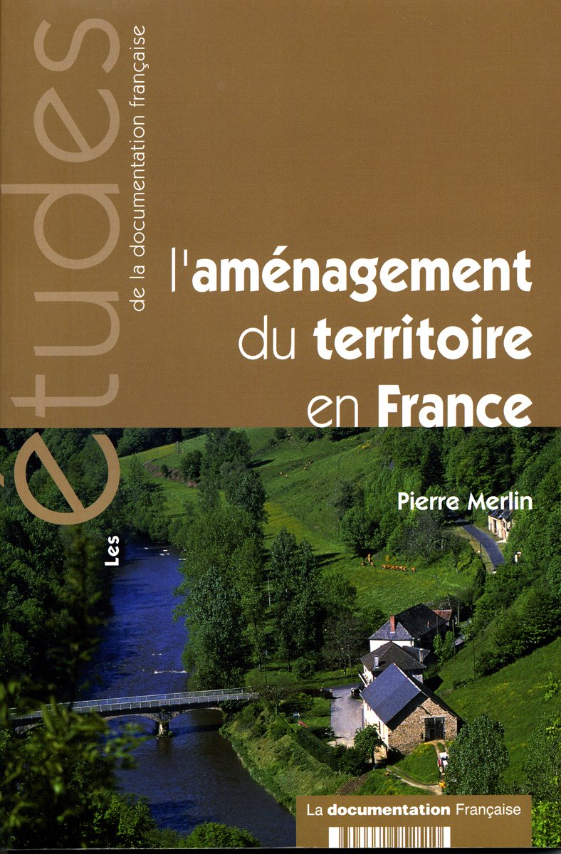 L'aménagement du territoire en France book