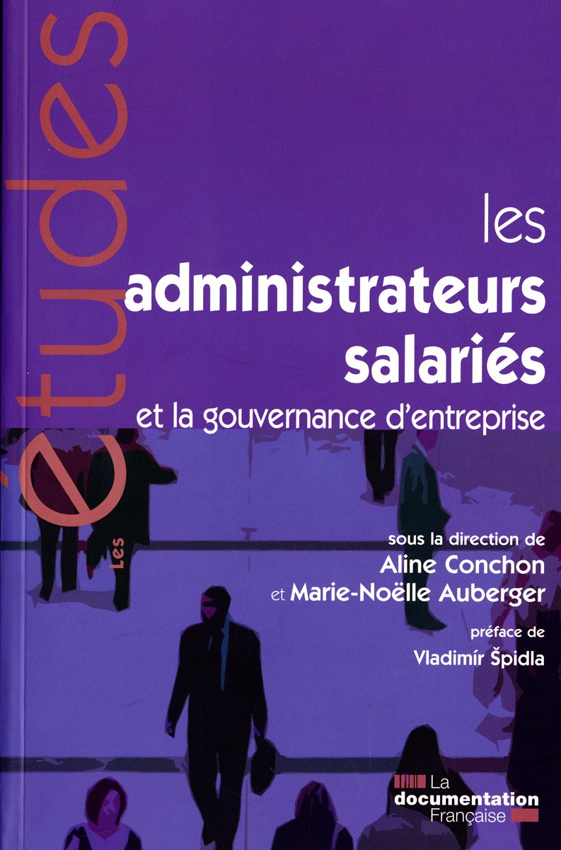 Les administrateurs salariés et la gouvernance d'entreprise Books