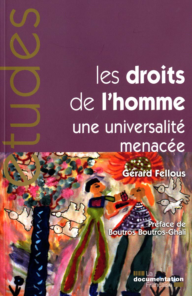 Les droits de l'homme, une universalité menacée (n.5306/07/08) Law